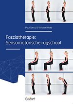 Fasciatherapie: Sensomotorische rugschool Fasciatherapie: Sensomotorische rugschool