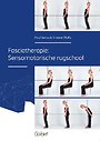 Fasciatherapie: Sensomotorische rugschool Fasciatherapie: Sensomotorische rugschool