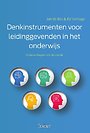 Denkinstrumenten voor leidinggevenden in het onderwijs Denkinstrumenten voor leidinggevenden in het onderwijs