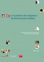 Le système des drapeaux de Sensoa pour adultes