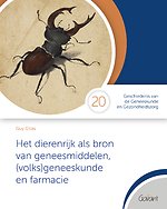 Het dierenrijk als bron van geneesmiddelen, (volks)geneeskunde en farmacie