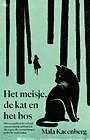 Het meisje, de kat en het bos