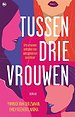 Tussen drie vrouwen