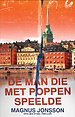 De man die met poppen speelde