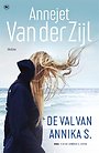 De val van Annika S. De val van Annika S.