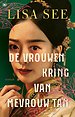 De vrouwenkring van mevrouw Tan De vrouwenkring van mevrouw Tan