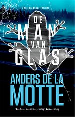 De man van glas