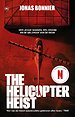 Helicopter Heist