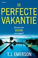 De perfecte vakantie