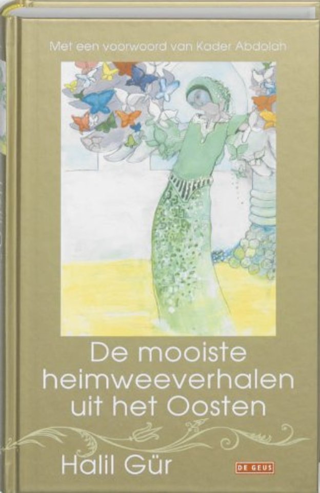 De mooiste heimweeverhalen uit het Oosten