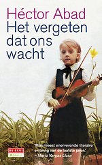 Het vergeten dat ons wacht