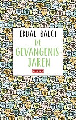 De gevangenisjaren