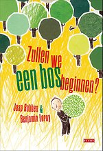 Zullen we een bos beginnen?
