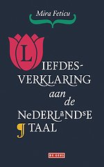Liefdesverklaring aan de Nederlandse taal