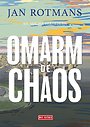 Omarm de chaos Omarm de chaos