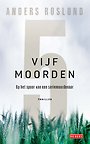 Vijf moorden Vijf moorden