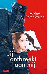 Jij ontbreekt aan mij