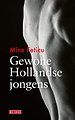 Gewone Hollandse jongens