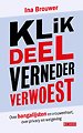 Klik, deel, verneder, verwoest