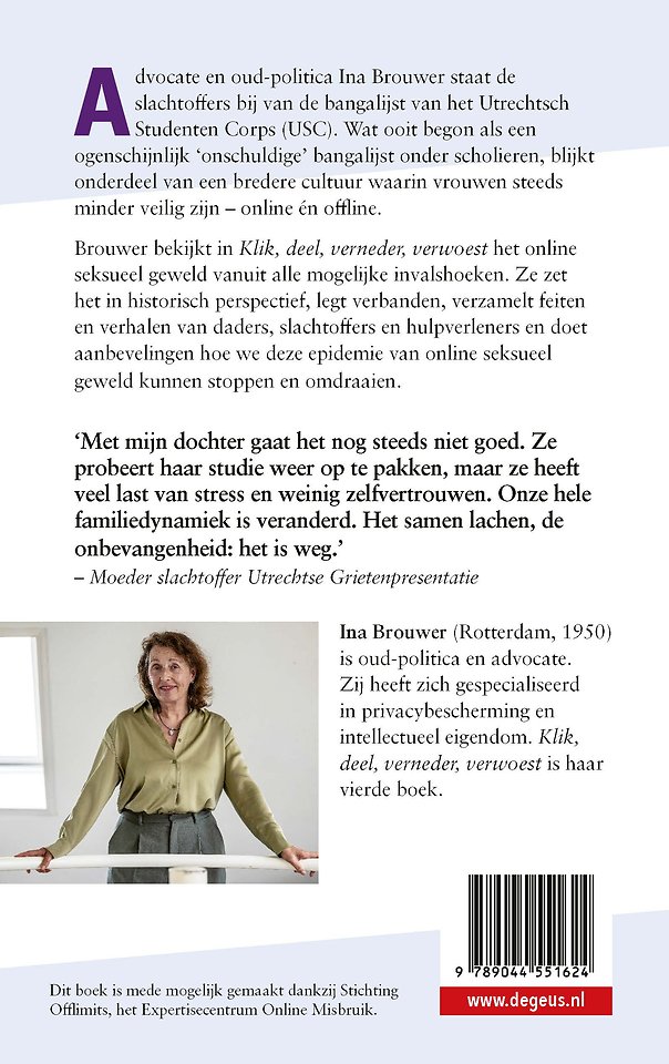 Klik, deel, verneder, verwoest