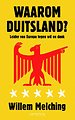 Waarom Duitsland? Waarom Duitsland?
