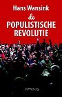 De populistische revolutie De populistische revolutie