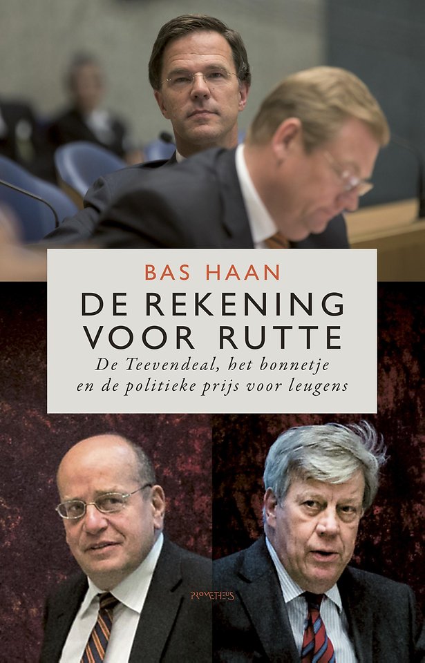 De rekening voor Rutte De rekening voor Rutte