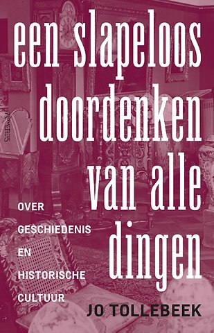 Een slapeloos doordenken van alle dingen