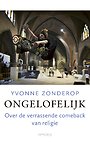 Ongelofelijk Ongelofelijk