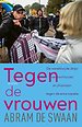 Tegen de vrouwen Tegen de vrouwen