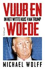 Vuur en woede - In het Witte Huis van Trump
