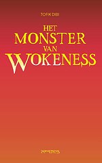 Het Monster van Wokeness