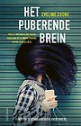 Het puberende brein Het puberende brein
