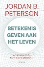 Betekenis geven aan het leven Betekenis geven aan het leven