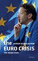 The Euro Crisis The Euro Crisis