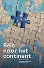 Reis naar het continent Reis naar het continent