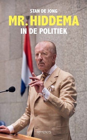 Mr. Hiddema in de politiek