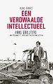 Hans Gruijters - Een verdwaalde intellectueel Hans Gruijters - Een verdwaalde intellectueel