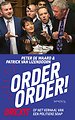 Order, order! Order, order!