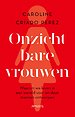Onzichtbare vrouwen Onzichtbare vrouwen