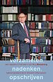 Verzamelen, nadenken, opschrijven Verzamelen, nadenken, opschrijven