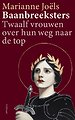 Baanbreeksters Baanbreeksters