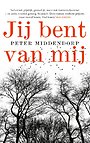 Jij bent van mij Jij bent van mij