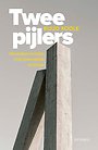 Twee pijlers Twee pijlers