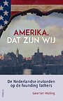 Amerika, dat zijn wij