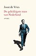 De gelukkigste man van Nederland De gelukkigste man van Nederland