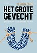 Het grote gevecht Het grote gevecht