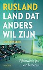 Rusland - land dat anders wil zijn Rusland - land dat anders wil zijn