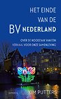 Het einde van de bv Nederland Het einde van de bv Nederland