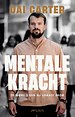 Mentale kracht Mentale kracht